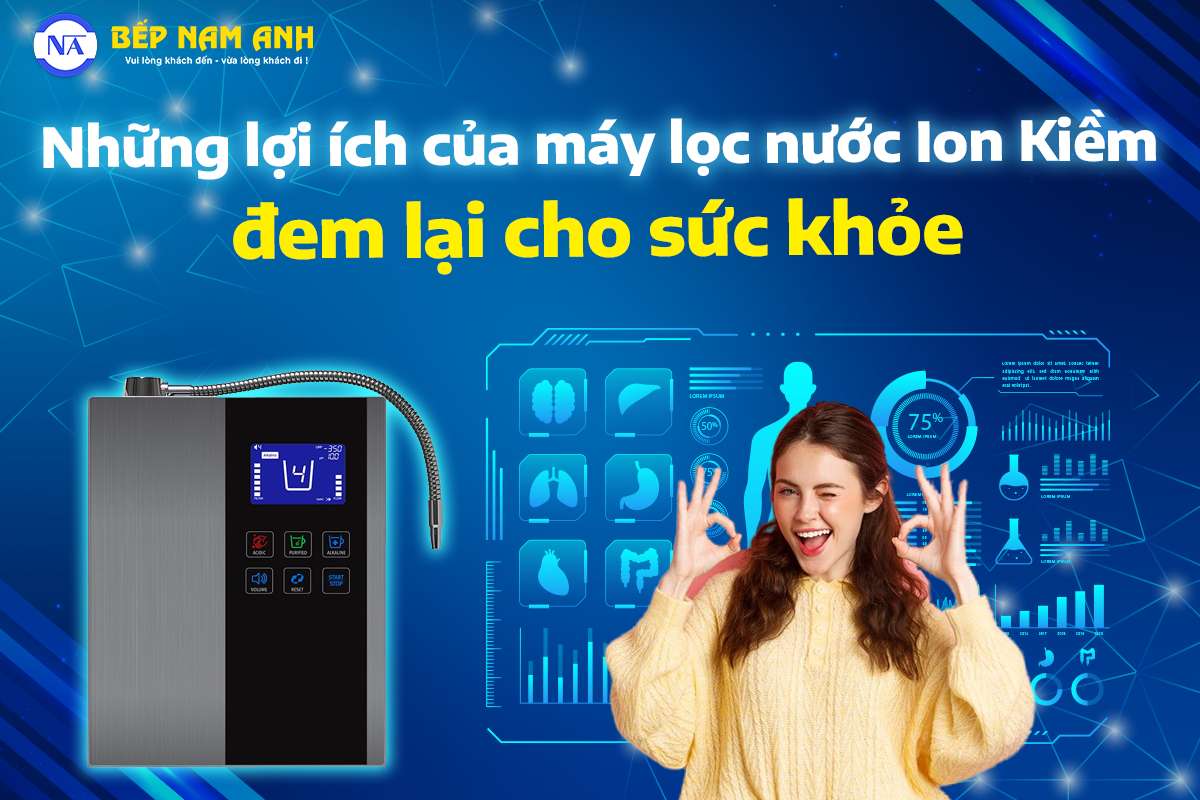 Máy lọc nước ion kiềm