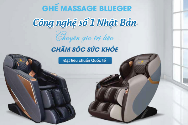 Ghế massage blueger có nguồn gốc xuất xứ ở Trung Quốc sử dụng công nghệ Nhật Bản