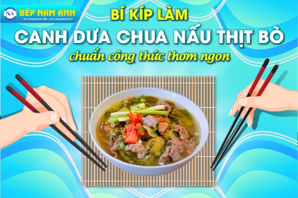 Canh dưa chua nấu thịt bò