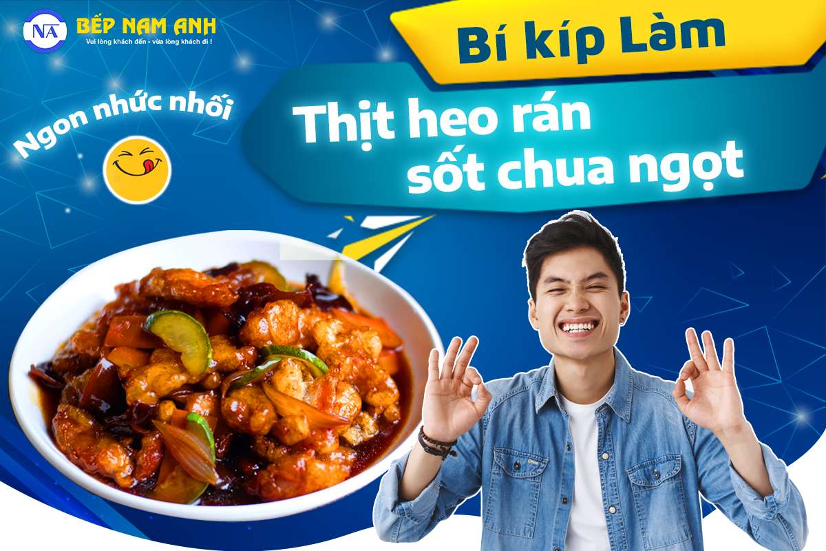 Bí kíp làm thịt heo rán sốt chua ngọt ngon nhức nhối